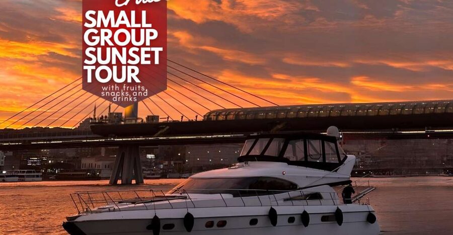 Istanbul: Small-Group Luxury Yacht Sunset Cruise w/ Snacks - Starting in Karaköy, where the city meets the water